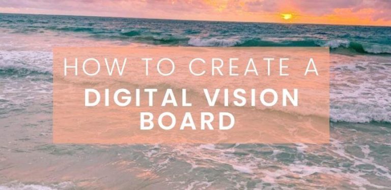 how to create a digital vision board