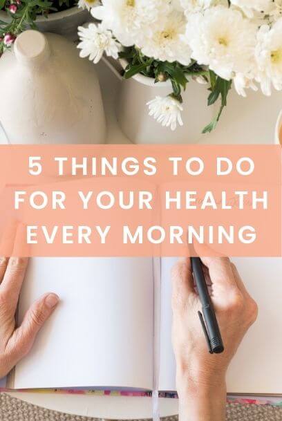 5 things to do for your health every morning