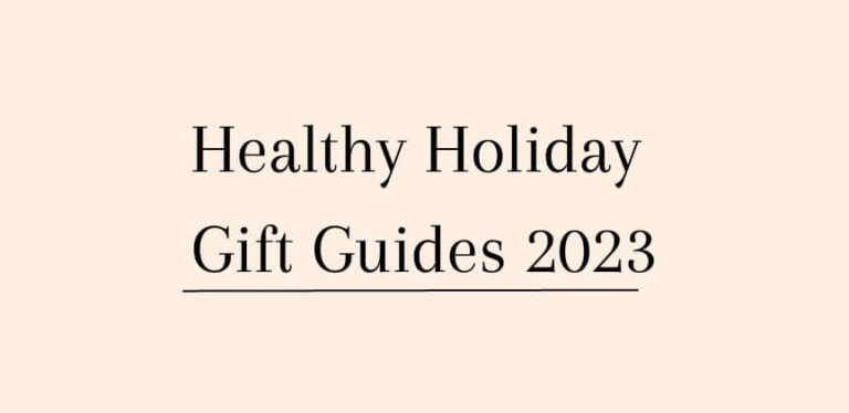Healthy Holiday Gift Guides